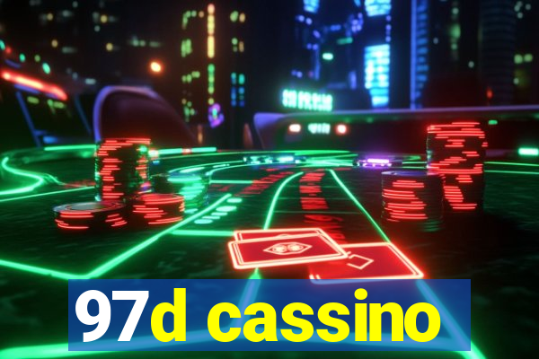 97d cassino